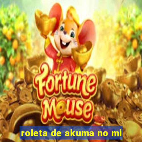 roleta de akuma no mi